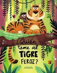 QUIEN TEME AL TIGRE FEROZ?
