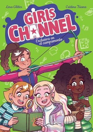 GIRLS CHANNEL 2. EXCLUSIVA EN EL CAMPAMENTO