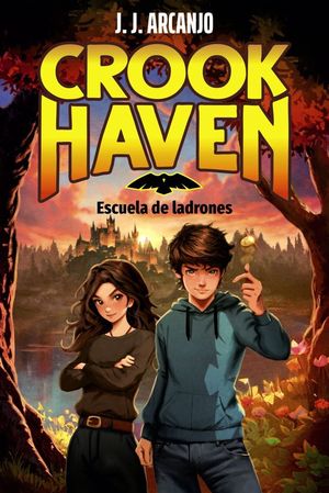 CROOKHAVEN 1. ESCUELA DE LADRONES