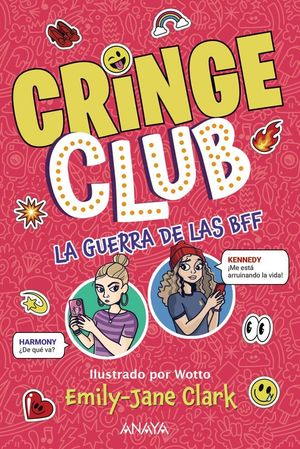CRINGE CLUB 2. LA GUERRA DE LAS BFF