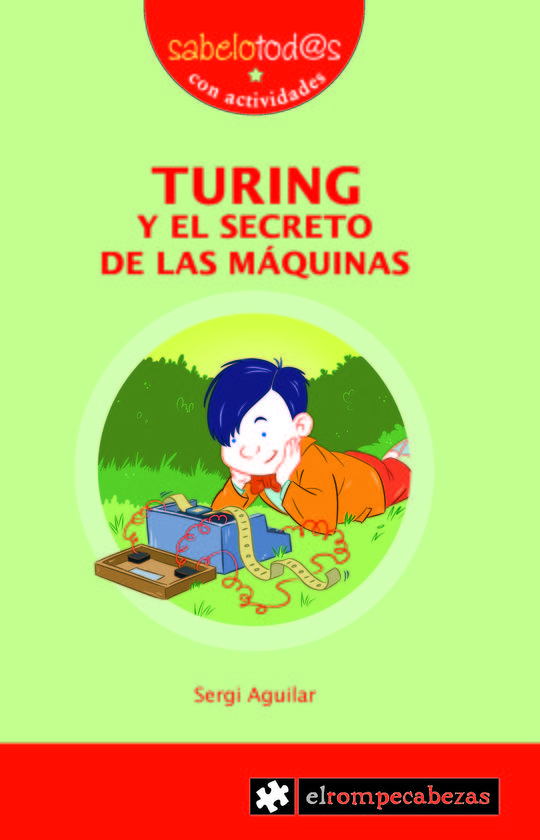 TURING Y EL SECRETO DE LAS M�QUINAS