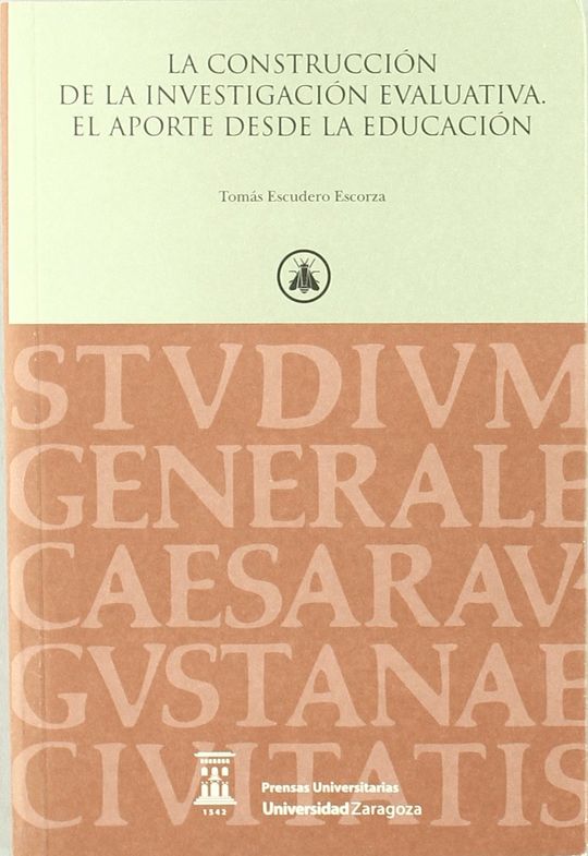 LA CONSTRUCCI�N DE LA INVESTIGACI�N EVALUATIVA
