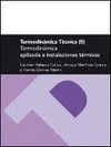 TERMODIN�MICA T�CNICA  II. TERMODIN�MICA APLICADA A INSTALACIONES T�RMICAS