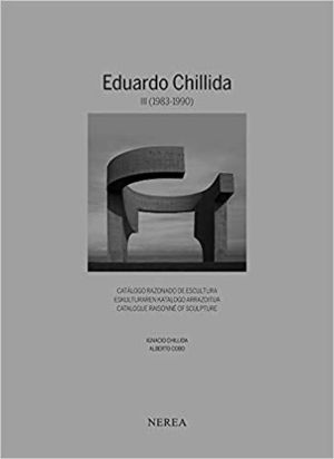 EDUARDO CHILLIDA. VOL. III (1983-1990)