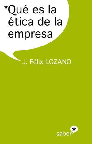 QU� ES LA �TICA DE LA EMPRESA