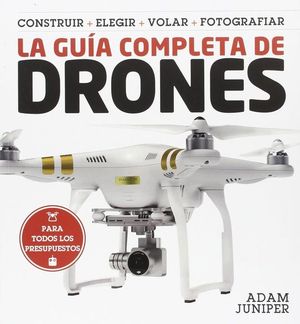 LA GUA COMPLETA DE DRONES