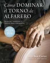 CMO DOMINAR EL TORNO DE ALFARERO