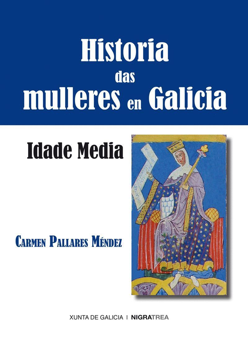 HISTORIA DAS MULLERES EN GALICIA. IDADE MEDIA