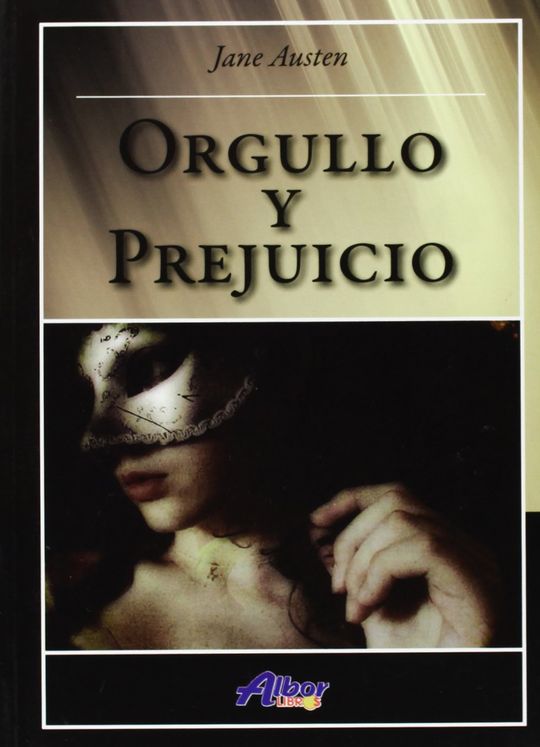 ORGULLO Y PREJUICIO