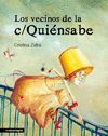 LOS VECINOS DE LA C/ QUI�NSABE