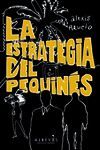 LA ESTRATEGIA DEL PEQUINS