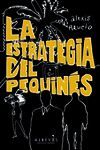 LA ESTRATEGIA DEL PEQUINS