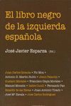 EL LIBRO NEGRO DE LA IZQUIERDA ESPA�OLA