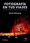 FOTOGRAF�A EN TUS VIAJES
