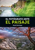 EL FOT�GRAFO ANTE EL PAISAJE
