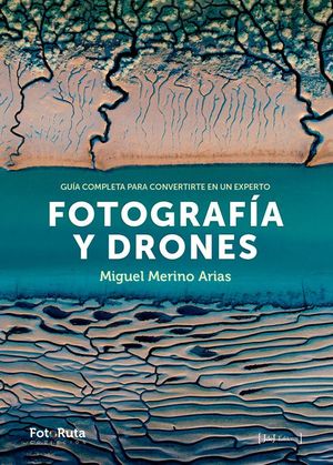 FOTOGRAF�A Y DRONES