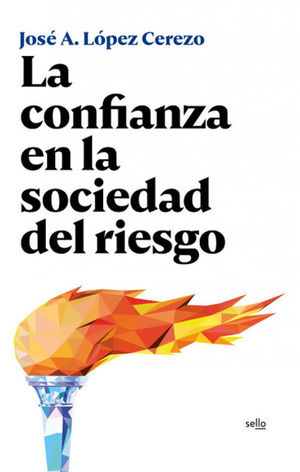 LA CONFIANZA EN LA SOCIEDAD DEL RIESGO