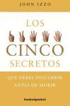 5 SECRETOS QUE DEBES DESCUBRIR ANTES DE MORIR