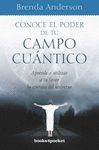 CONCE EL PODER DE TU CAMPO CU�NTICO