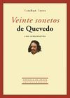 VEINTE SONETOS DE QUEVEDO CON COMENTARIOS