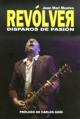 REVOLVER:DISPAROS DE PASI�N