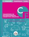 CUADERNO DE ENTRENAMIENTO COGNITIVO-CREATIVO (5. DE PRIMARIA)