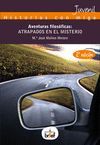 AVENTURAS FILOS�FICAS: ATRAPADOS EN EL MISTERIO