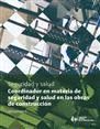 COORDINADOR EN MATERIA DE SEGURIDAD Y SALUD EN LAS OBRAS DE CONSTRUCCIN