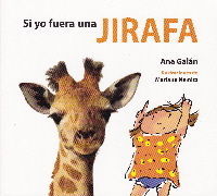SI YO FUERA UNA JIRAFA