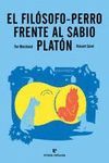EL FIL�SOFO-PERRO FRENTE AL SABIO PLAT�N