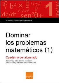 DOMINAR LOS PROBLEMAS MATEM�TICOS (1)