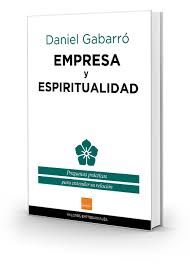 EMPRESA Y ESPIRITUALIDAD