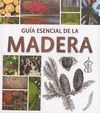 GUA ESENCIAL DE LA MADERA