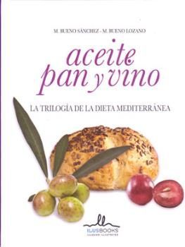 ACEITE, PAN Y VINO
