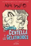 EL CAPITN CENTELLAS Y LOS GELATINODES. DIARIO DE ALFIE SMALL VOL. 4
