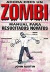 AHORA ERES UN ZOMBI