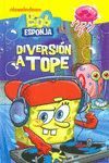 BOB ESPONJA. DIVERSI�N A TOPE