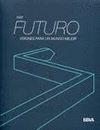 HAY FUTURO
