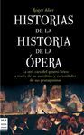 HISTORIAS DE LA HISTORIA DE LA �PERA