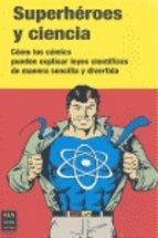 SUPERHEROES Y CIENCIA -PACK-