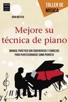 MEJORE SU T�CNICA DE PIANO