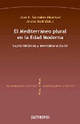 EL MEDITERR�NEO PLURAL EN LA EDAD MODERNA