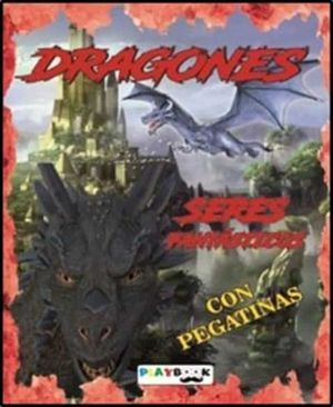 DRAGONES - SERES FANTSTICOS CON PEGATINAS