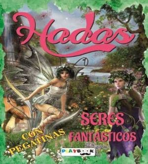 HADAS - SERES FANTSTICOS CON PEGATINAS