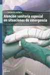 ATENCI�N SANITARIA ESPECIAL EN SITUACIONES DE EMERGENCIA
