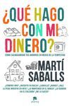 �QU� HAGO CON MI DINERO?