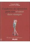 CUADERNO DE EJERCICIOS PARA QUE EL AMOR DURE SIEMPRE