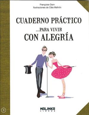 CUADERNO PR�CTICO PARA VIVIR CON ALEGR�A
