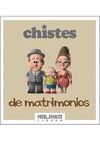 CHISTES DE MATRIMONIOS