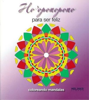 HO'OPONOPONO PARA SER FELIZ